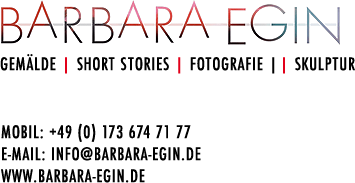 Barbara Egin Gemälde Fotografien Skulpturen